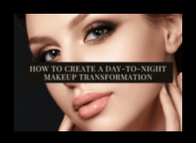 من النهار إلى الليل كيفية تحويل مظهر مكياجك الطبيعي إلى مظهر مسائي ساحر 4 من النهار إلى الليل: تحويل مظهر مكياجك الطبيعي إلى بريق مسائي