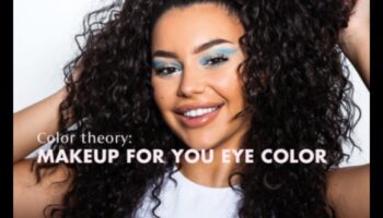 نظرية اللون في الماسكارا: اختيار الظلال لتكمل لون عينيك